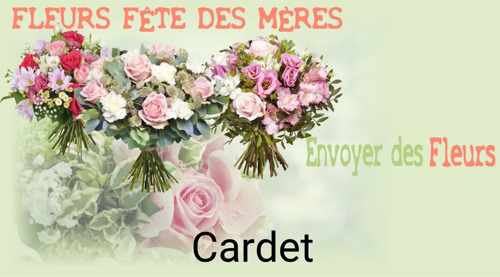 Bouquet de Fête des Mères livré à Cardet